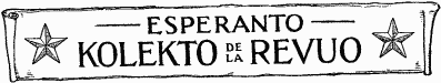 Esperanto: Kolekto de la Revuo.